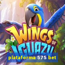 plataforma 575 bet